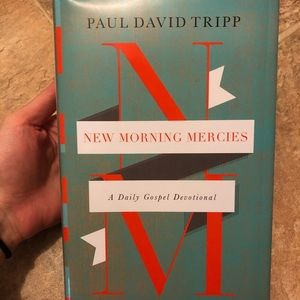 New Morning Mercies by Paul David Tripp